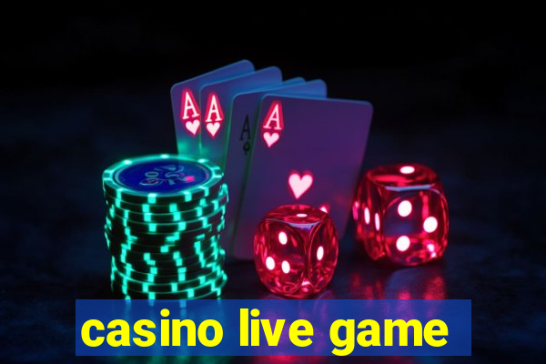 casino live game