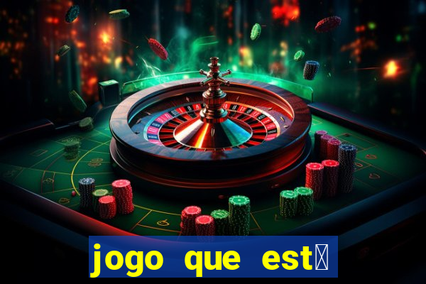 jogo que est谩 dando dinheiro