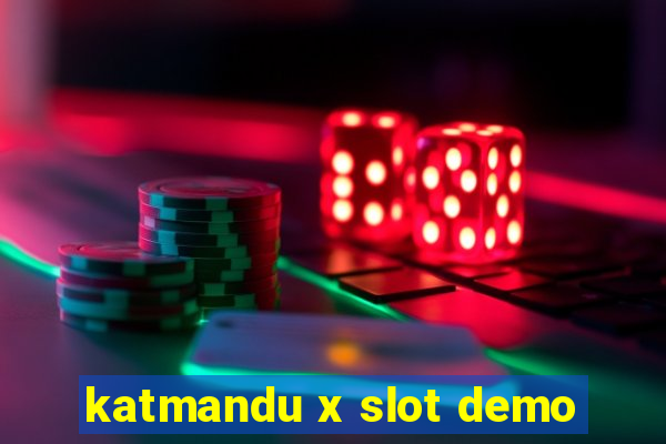 katmandu x slot demo