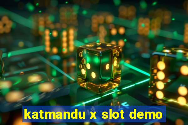 katmandu x slot demo