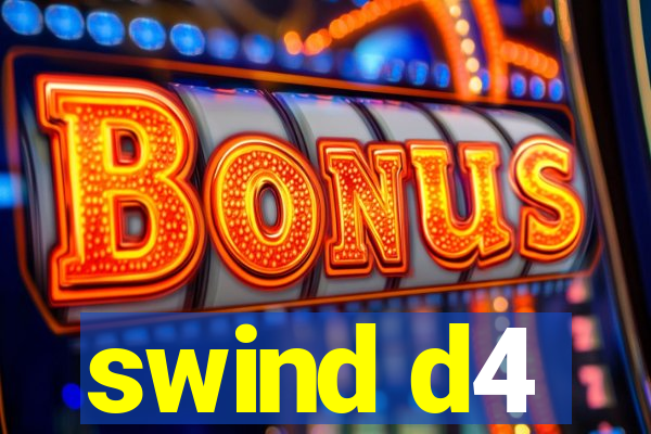 swind d4