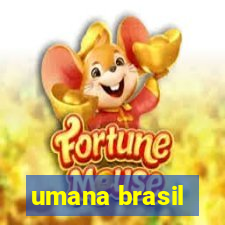 umana brasil