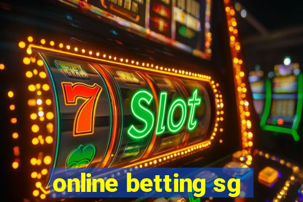 online betting sg