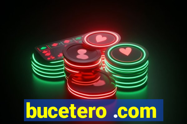 bucetero .com