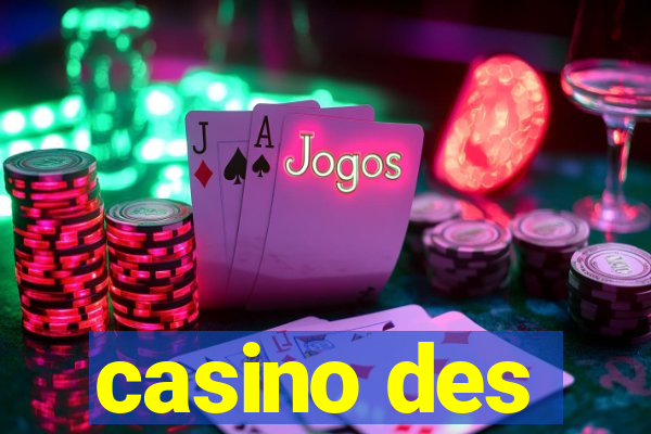 casino des