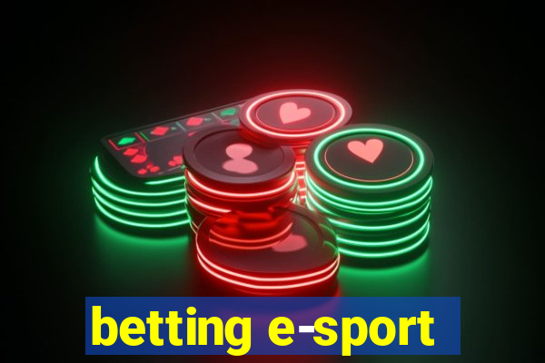 betting e-sport