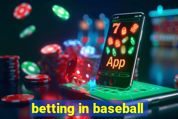 betting in baseball