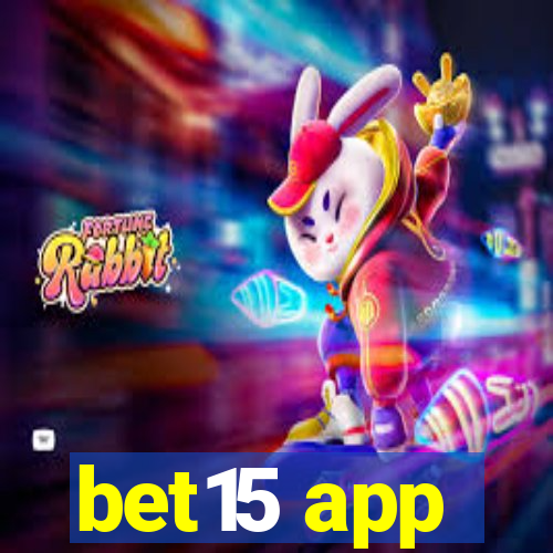 bet15 app