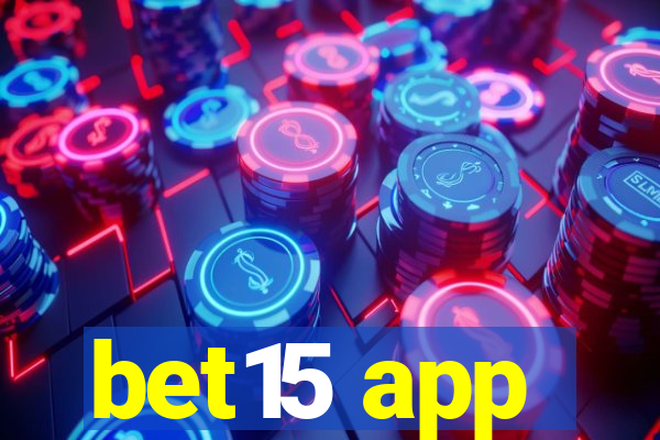 bet15 app