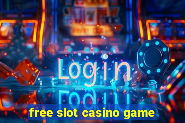 free slot casino game