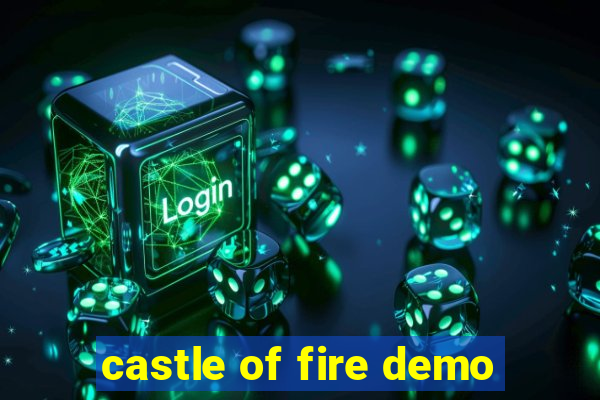 castle of fire demo