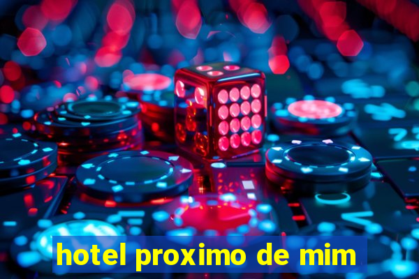 hotel proximo de mim