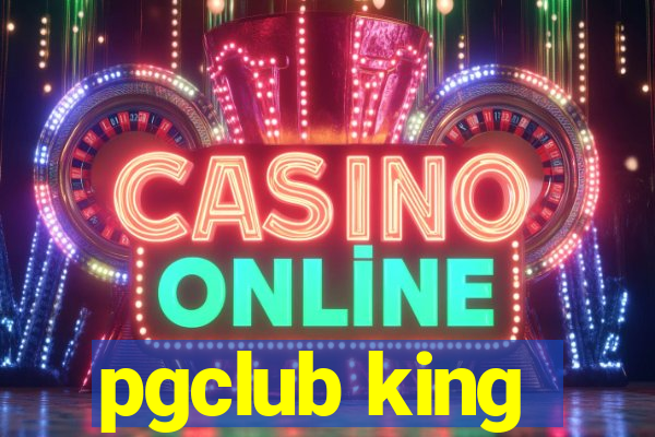 pgclub king