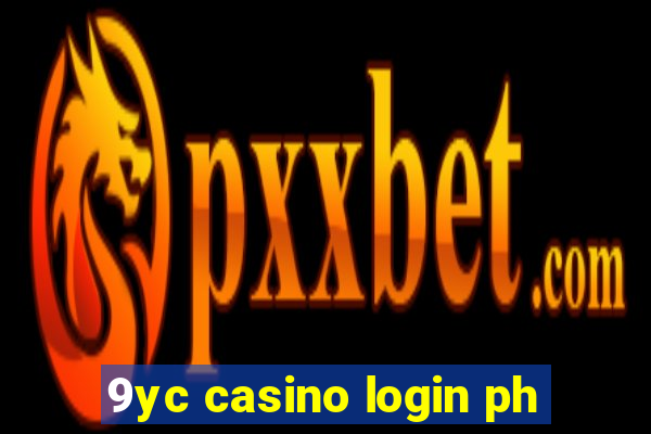 9yc casino login ph