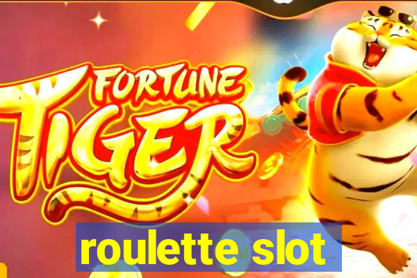 roulette slot