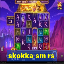 skokka sm rs