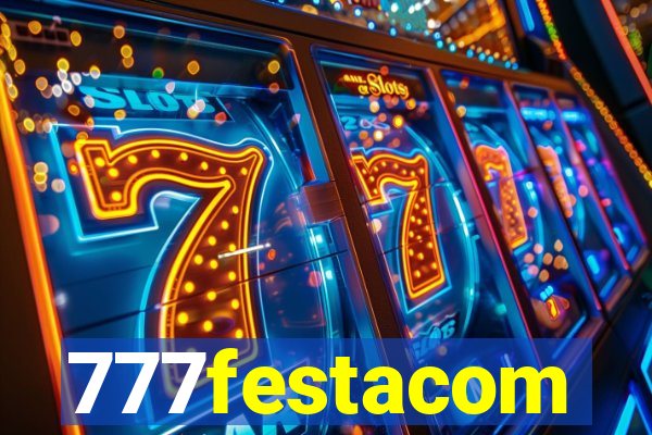 777festacom