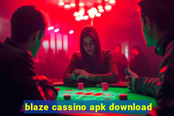 blaze cassino apk download