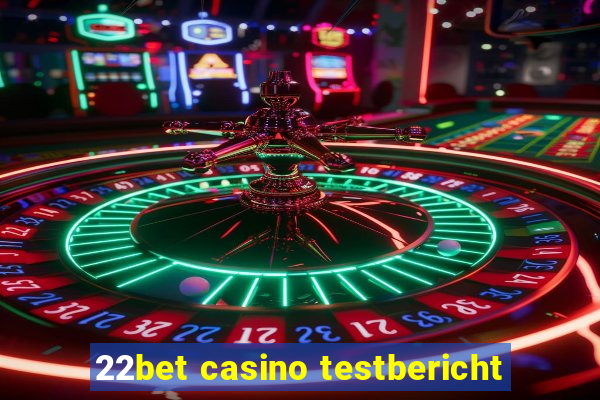 22bet casino testbericht