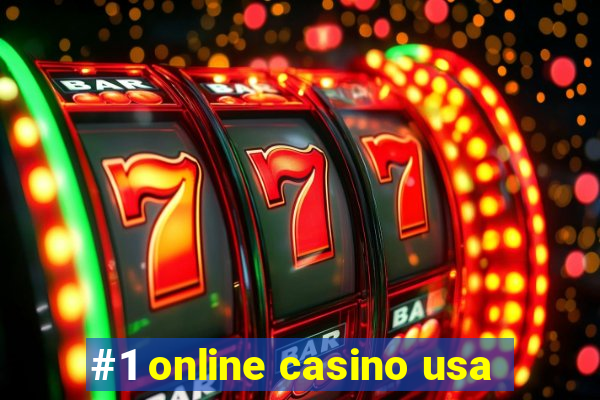 #1 online casino usa