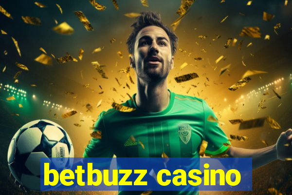 betbuzz casino