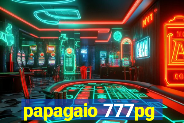 papagaio 777pg