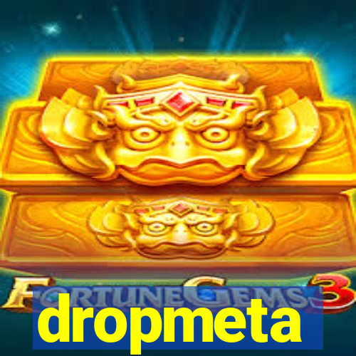 dropmeta