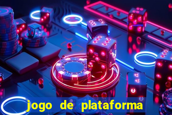 jogo de plataforma que ganha dinheiro