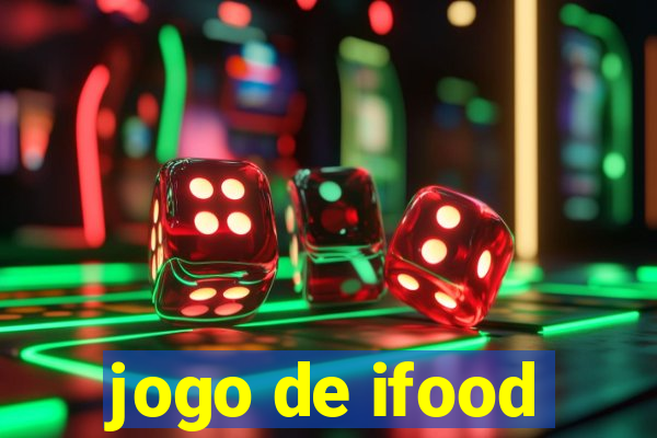 jogo de ifood