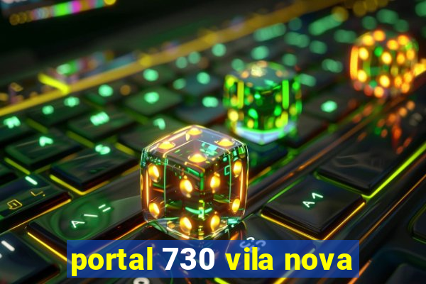 portal 730 vila nova