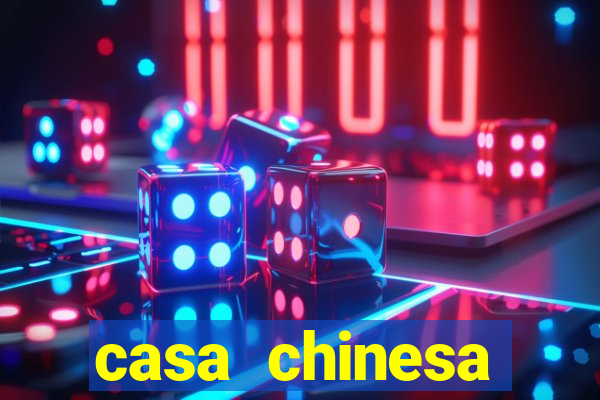 casa chinesa plataforma de jogos