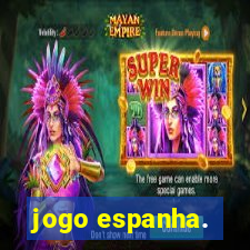 jogo espanha.