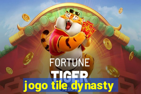 jogo tile dynasty