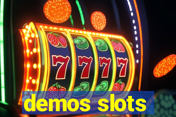 demos slots