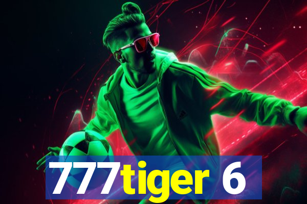 777tiger 6