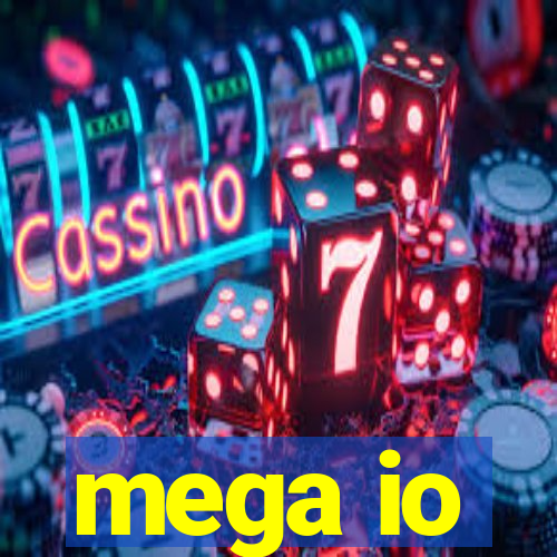 mega io