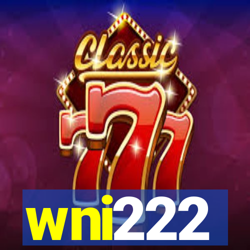 wni222