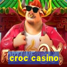 croc casino