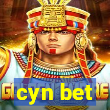 cyn bet