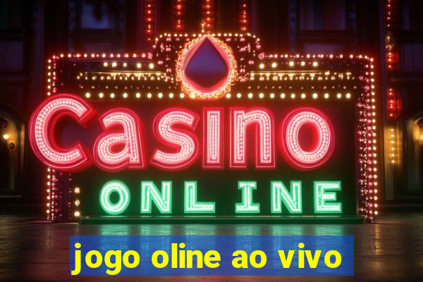 jogo oline ao vivo