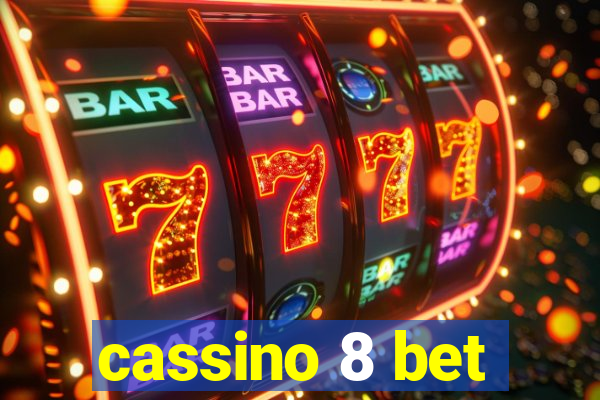 cassino 8 bet