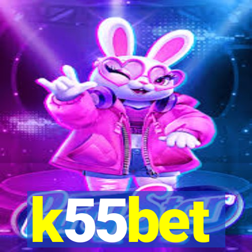 k55bet