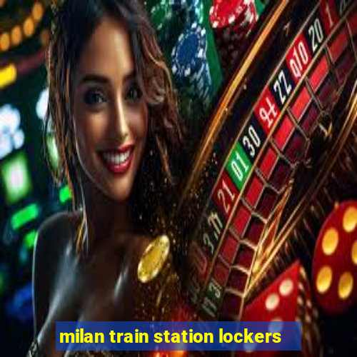 milan train station lockers