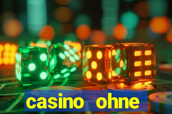 casino ohne einzahlung spielen