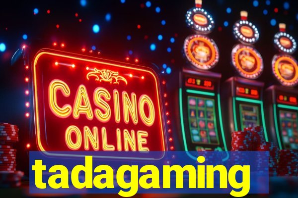 tadagaming