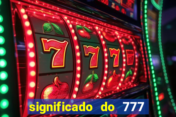 significado do 777 no crime