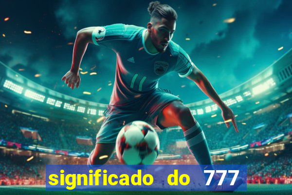 significado do 777 no crime