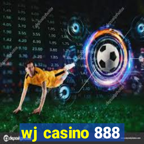 wj casino 888