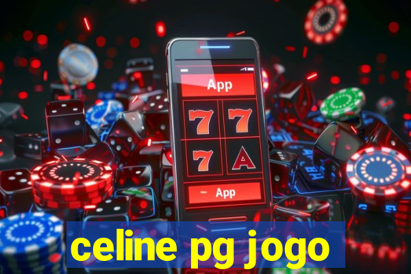 celine pg jogo