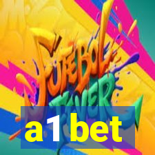 a1 bet